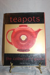 Teapot's Collectors Guide By Tina M. Carter - Hardcover W/dJ