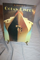 Golden Age Of Ocean Liners By Lee Server Hardcover W/DJ