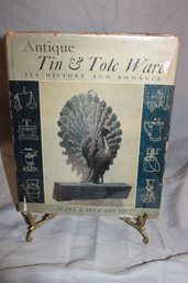 1958 Antique Tin & Toleware The History And The Romance By Mary Earle Gould Hardcover W/DJ