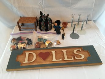 More Doll Items, Wooden Sign Etc