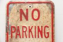 Vintage No Parking Metal Sign