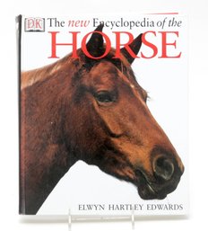 The New Encyclopedia Of The Horse