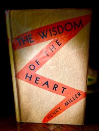 First Edition - The Wisdom Of The Heart By Henry Miller