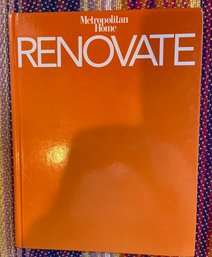RENOVATE - From Former Editor Of Metropolitan Home