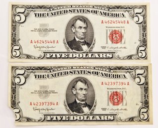 2 Five Dollar Bills