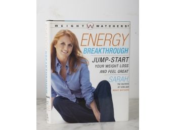 Energy Breakthrough By Sarah The Duchess Of York Book/ Signed.