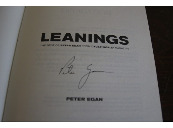 Leanings: Signed By Cycle World Columnist Peter Egan