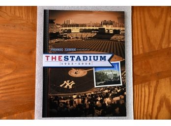 A Pressbox Legends The Stadium 1923-2008 Sports Magazine