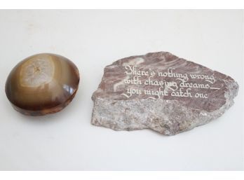 Two Decorative Stones Including Engraved Quote