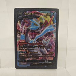 Kyurem V Max Custom Black Pokemon Card