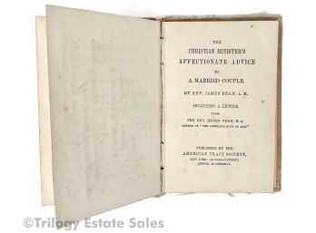 The Christian Minister’s Affectionate Advice To A Married Couple, 1855 Book With 1857 Marriage Certificate Inside