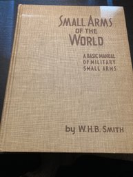 Book Of Small Arms Of The World (A Basic Manual Of Military Small Arms)