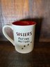 Hens Before Mens And Sisters Before Misters Mug