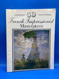 50 French Impressionist Masterpieces From The Gallery Of Art, Washington Dc: Large Poster Size, Frame-able!