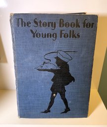 Vintage Book: The Story Book For Young Folks