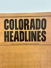Oversized 12 X 18 Book Of Colorado Headlines WOW