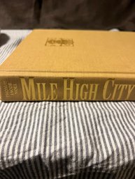 WOW!! Mile High City Coffee Table Book Vintage Denver First Edition