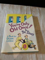 Oversized Dr. Seuss You're Only Old Once Book