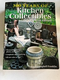 300 Years Of Kitchen Collectibles By Linda Campbell Franklin (2003, Paperback, R
