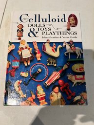Celluloid Dolls Toys & Playthings Identifaction & Value By Julie P. Robinson