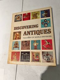 DISCOVERING ANTIQUES - The Story Of World Antiques - Hardcover