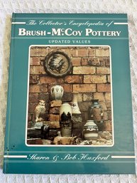 The Collector's Encyclopedia Of Brush-McCoy Pottery: Updated Values