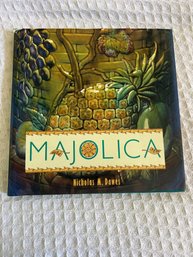 Majolica - Book By Nicholas M. Dawes