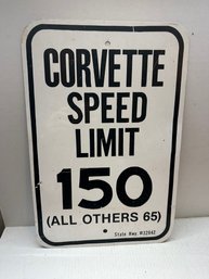 Corvette Speed Limit 150mph Sign