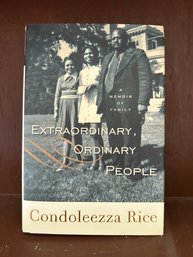 Extraordinary, Ordinary People: A Memoir Of Family By Condoleezza Rice