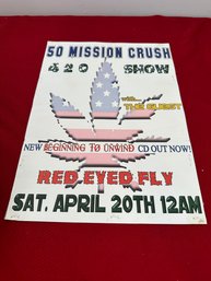 50 Mission Crush 420 Show Music Poster