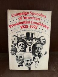 Campaign Speeches Of America Presidential Candidates 1928-1972 By Aaron Singer