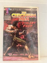 The Chromium Man: Violent Past - #1