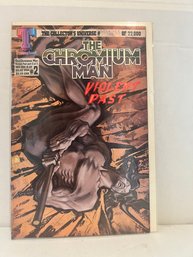 The Chromium Man: Violent Past - #2