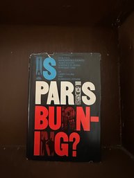 Is Paris Burning? 1st Edition By Larry Collins, Dominique Lapierre