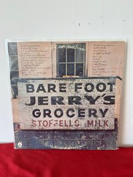 Barefoot Jerry's Grocery Vinyl Record