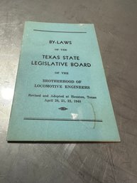 By Laws Of The Texas State Legislative Board Of Locomotive Engineers 1948