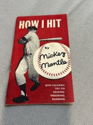 Mickey Mantle How I Hit: My Batting Secret