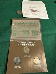 THE PATRIOTIC COINS OF * WORLD WAR II