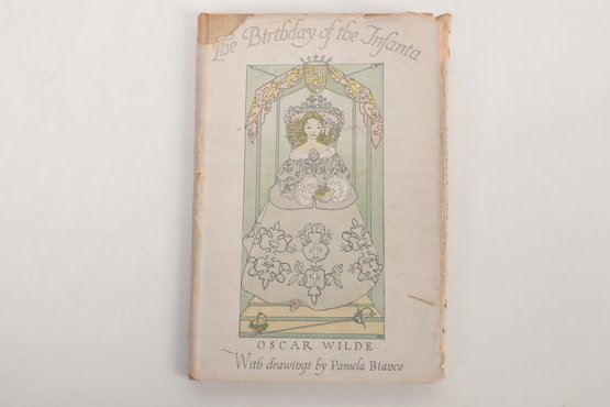 D 'The Birthday Of The Infanta' By Oscar Wilde With Drawings By Pamela Bianco (1929) - Hardcover With Color Il