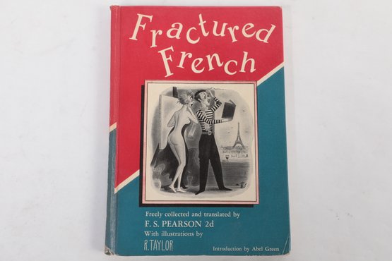1950 1st Edition 'Fractured French' Illustrated R. Taylor