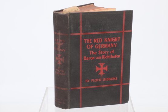 1947 'The Red Knight Of Germany' Baron Manfred Von Richthofen By Floyd Gibbons