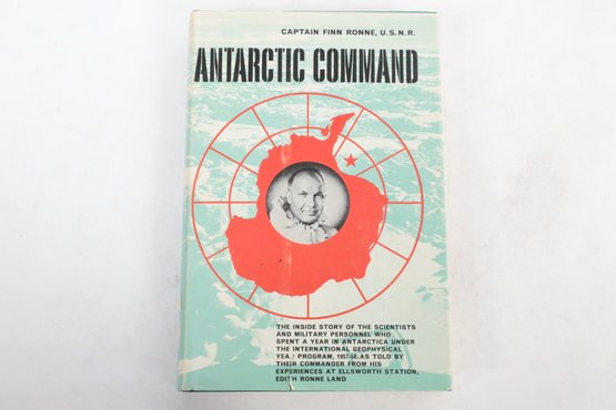 Signed Antarctic Command By Captain Finn Ronne Polar Exploration, First Edition, 1961