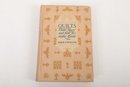 1928 Edition 'Quilts, Their Story & How To Make Them' Marie D. Webster