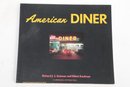 Photography: American Diner' Inscribed By Richard J. S. Gutman