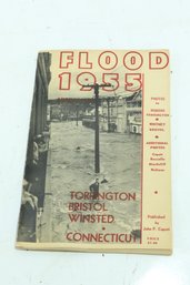 Vintage Flood Of 1955 Book From Torrington, Bristol & Winstead CT Very Interesting Pics