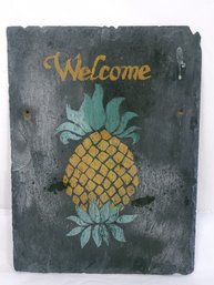 . Pineapple Welcome Sign Slate