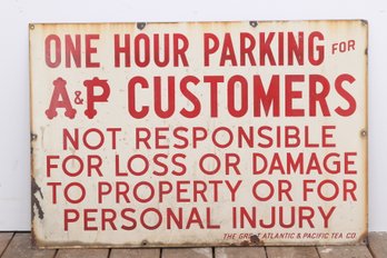 Porcelain A&P Customers Parking Lot Sign
