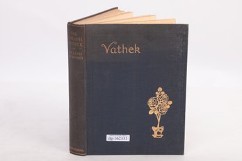 FANTASY: Vathek. Beckford, William. Published By Philip Allan & Co., London, 1923. Illustrated.