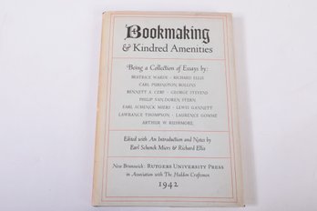 BOOK ARTS: Bookmaking & Kindred Amenities 1942