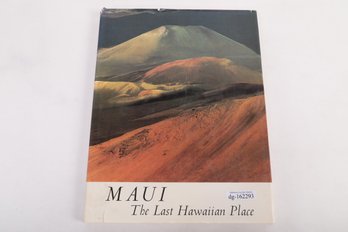 PHOTOGRAPHY: Maui The Last Hawaiian Place